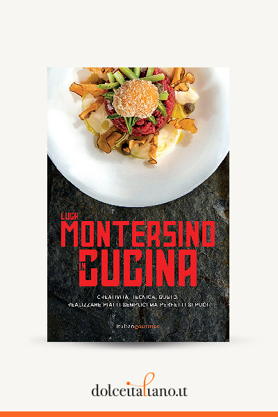 Luca Montersino in cucina by Luca Montersino - Books - Online shop 