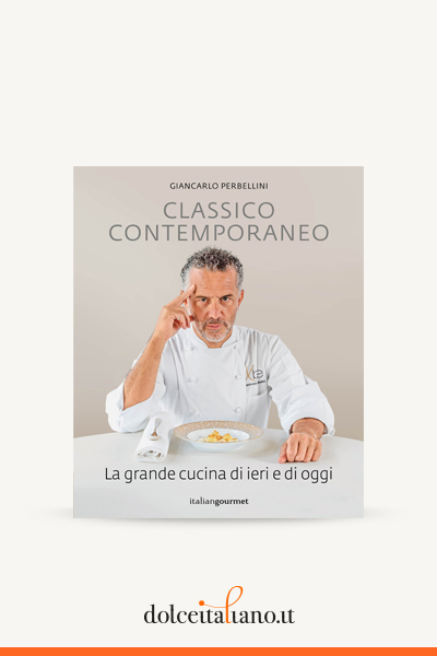 CLASSICO CONTEMPORANEO di Giancarlo Perbellini